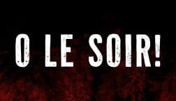 O LE SOIR!